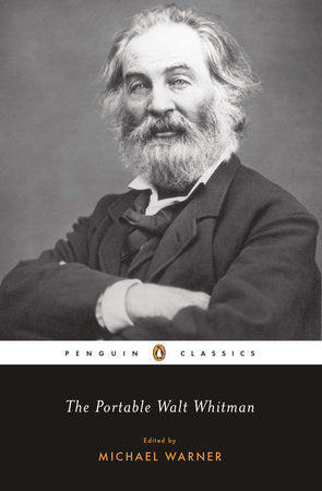 The Portable Walt Whitman Paperback by Walt Whitman