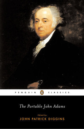 The Portable John Adams Paperback by John Adams