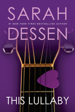 This Lullaby Paperback by Sarah Dessen