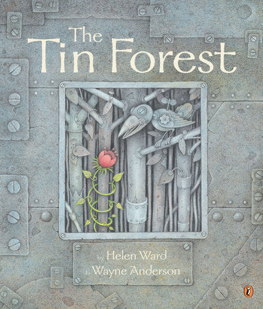 The Tin Forest Paperback by Helen Ward; Illustrated by Wayne Anderson
