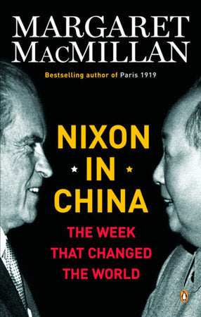 Nixon in China Paperback by Margaret MacMillan