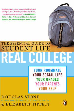 Real College Paperback by Douglas Stone and Elizabeth Tippett