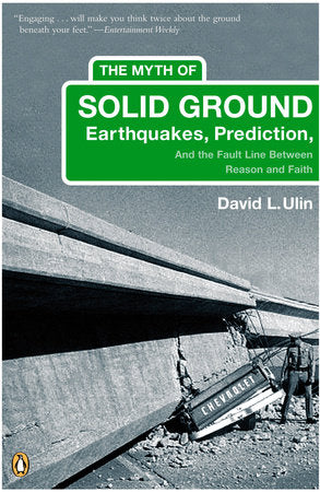 The Myth of Solid Ground Paperback by David L. Ulin