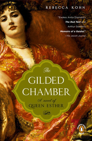 The Gilded Chamber Paperback by Rebecca Kohn