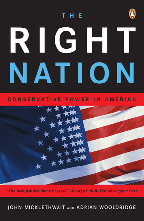 The Right Nation Paperback by John Micklethwait and Adrian Wooldridge