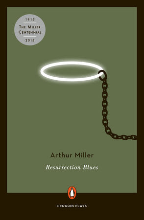 Resurrection Blues Paperback by Arthur Miller