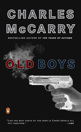Old Boys Paperback by Charles McCarry