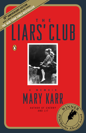The Liars' Club Paperback by Mary Karr