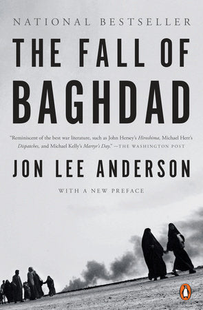 The Fall of Baghdad Paperback by Jon Lee Anderson
