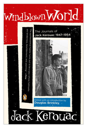 Windblown World Paperback by Jack Kerouac; Edited with an Introduction by Douglas Brinkley