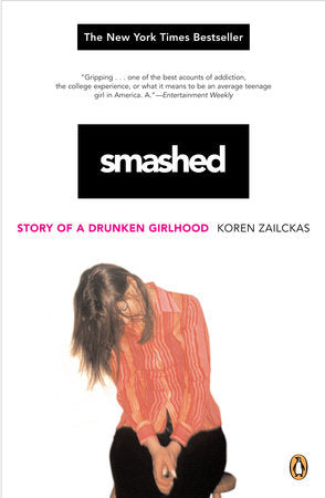 Smashed Paperback by Koren Zailckas