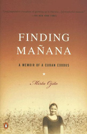 Finding Manana Paperback by Mirta Ojito