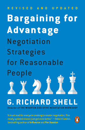 Bargaining for Advantage Paperback by G. Richard Shell