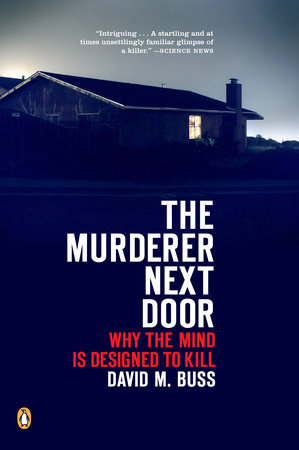 The Murderer Next Door Paperback by David M. Buss