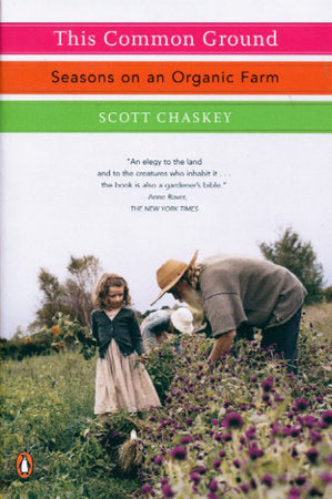 This Common Ground Paperback by Scott Chaskey