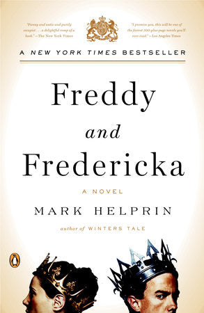 Freddy and Fredericka Paperback by Mark Helprin