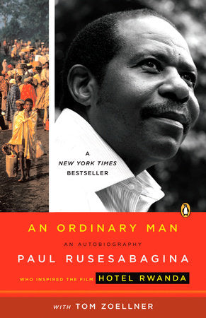 An Ordinary Man Paperback by Paul Rusesabagina with Tom Zoellner