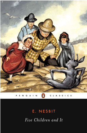 Five Children and It Paperback by E. Nesbit; Illustrated by E. Nesbit; Introduction and Notes by Gillian Avery