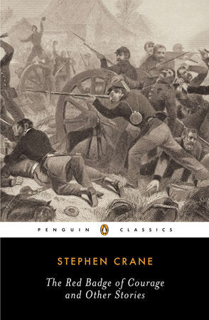 The Red Badge of Courage and Other Stories Paperback by Stephen Crane; Edited with an Introduction and Notes by Gary Scharnhorst