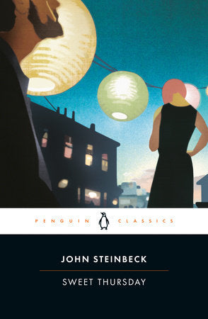 Sweet Thursday Paperback by John Steinbeck; Introduction and Notes by Robert DeMott