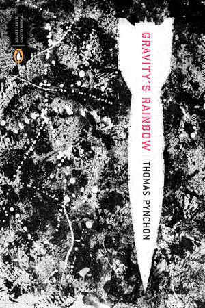Gravity's Rainbow (Classics Deluxe Edition) Paperback by Thomas Pynchon