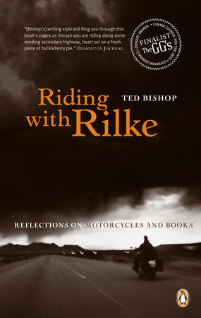 Riding with Rilke Paperback by Ted Bishop