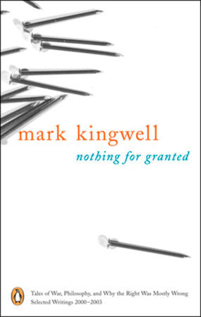 Nothing for Granted Paperback by Mark Kingwell