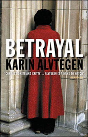 Betrayal Paperback by Karin Alvtegen
