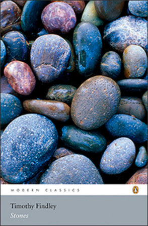 Stones Paperback by Timothy Findley; Foreword by Marilyn Bowering