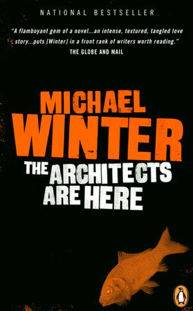 The Architects Are Here Paperback by Michael Winter
