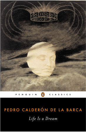 Life Is a Dream Paperback by Pedro Calderón de la Barca