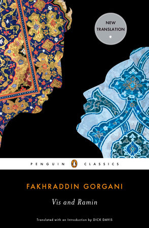 Vis and Ramin Paperback by Fakhraddin Gorgani