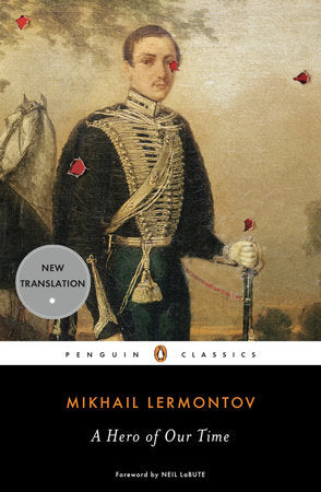 A Hero of Our Time Paperback by Mikhail Lermontov
