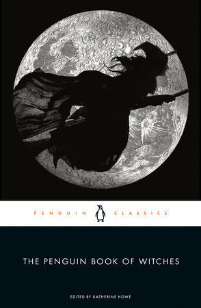 The Penguin Book of Witches Paperback by Edited by Katherine Howe