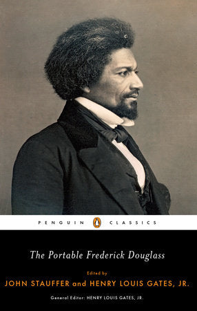 The Portable Frederick Douglass Paperback by Frederick Douglass