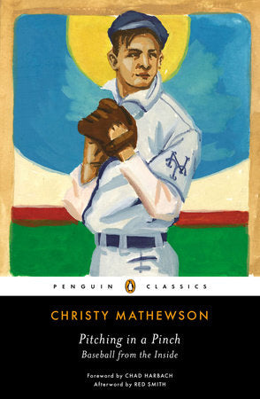 Pitching in a Pinch Paperback by Christy Mathewson