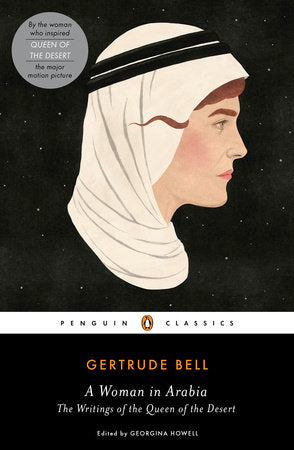 A Woman in Arabia Paperback by Gertrude Bell
