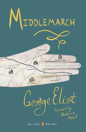 Middlemarch Paperback by George Eliot; Foreword by Rebecca Mead