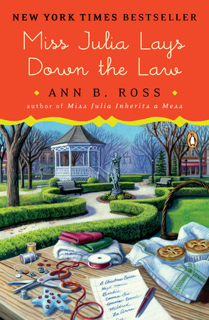 Miss Julia Lays Down the Law Paperback by Ann B. Ross