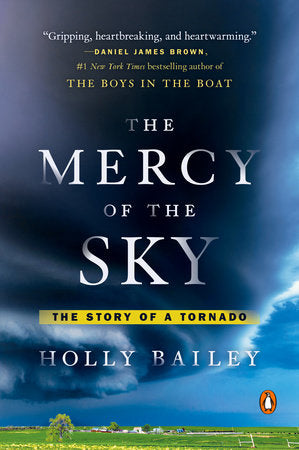 The Mercy of the Sky Paperback by Holly Bailey