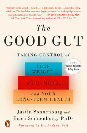 The Good Gut Paperback by Justin Sonnenburg and Erica Sonnenburg, PhDs