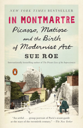 In Montmartre Paperback by Sue Roe