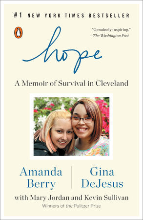Hope Paperback by Amanda Berry and Gina DeJesus with Mary Jordan and Kevin Sullivan