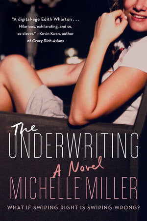 The Underwriting Paperback by Michelle Miller