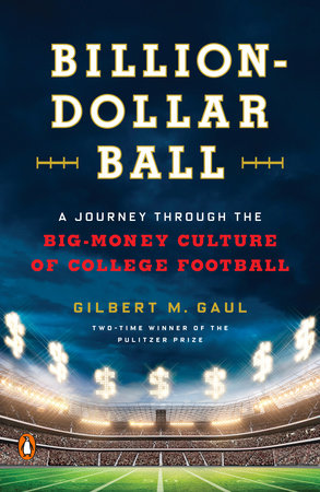 Billion-Dollar Ball Paperback by Gilbert M. Gaul