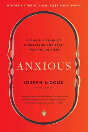 Anxious Paperback by Joseph LeDoux