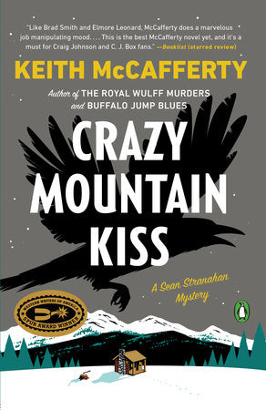 Crazy Mountain Kiss Paperback by Keith McCafferty