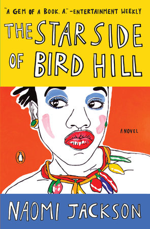 The Star Side of Bird Hill Paperback by Naomi Jackson