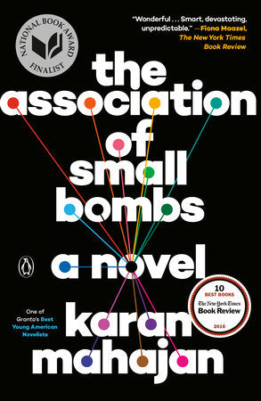 The Association of Small Bombs Paperback by Karan Mahajan