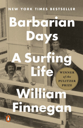 Barbarian Days Paperback by William Finnegan